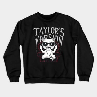 death metal taylors cat version Crewneck Sweatshirt